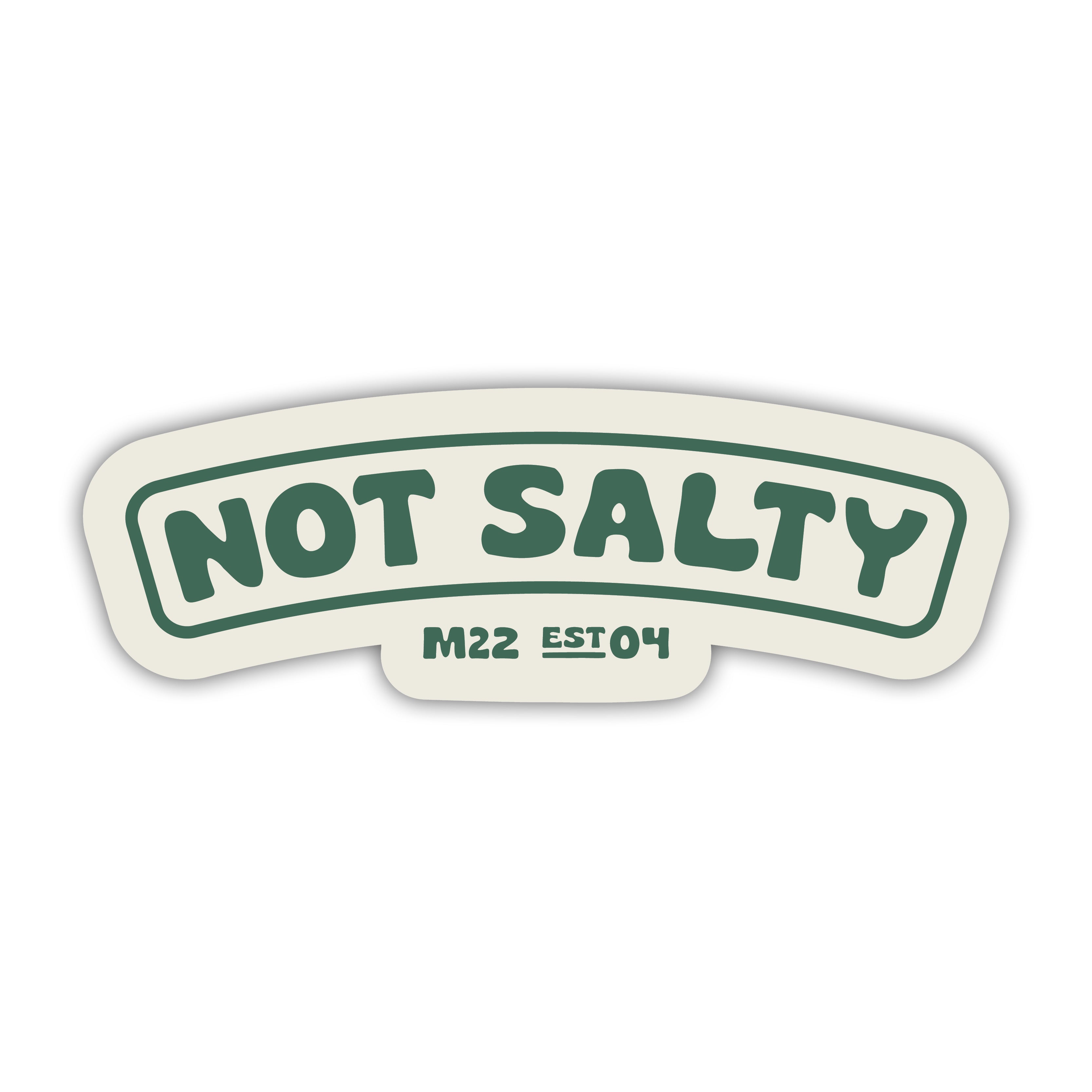 M22 Sticker NOT SALTY STICKER – M22