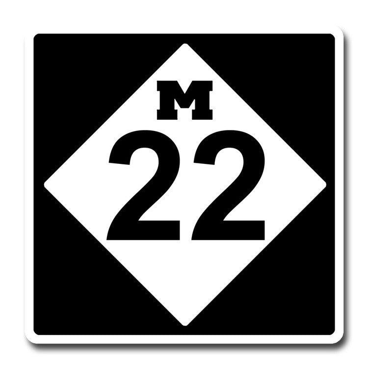 M22 METAL SIGN